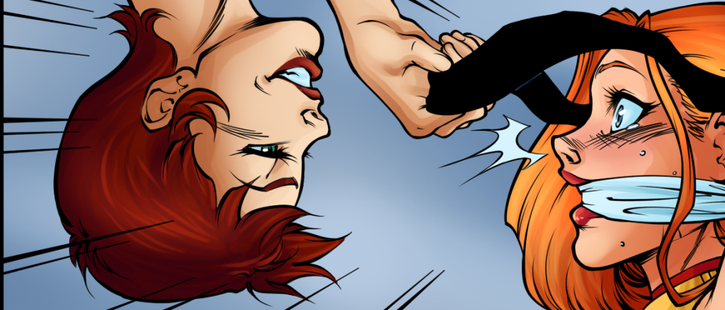 Comic panel of two women in a confrontation: orange-haired woman gagged with a cloth, red-haired woman grabbing her hair as a foot appears to strike.